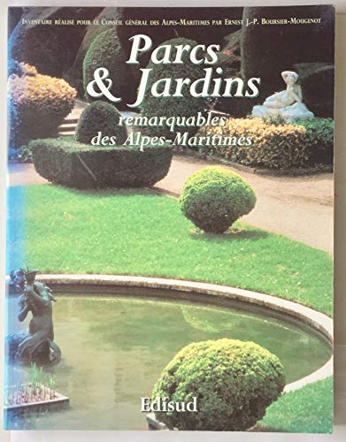 9782857448211: Inventaire des parcs & jardins remarquables des Alpes-Maritimes