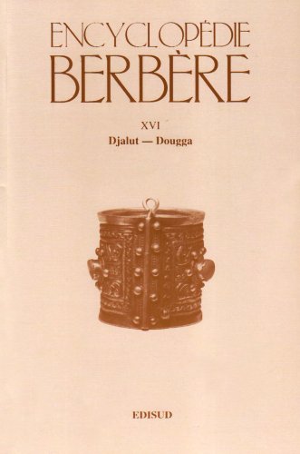 Encyplopédie berbère XVI. Djalut - Dougga
