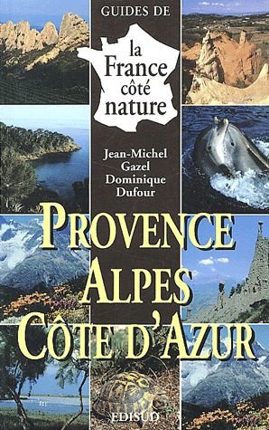 Beispielbild fr Provence Alpes Cte d'Azur zum Verkauf von Librairie Th  la page