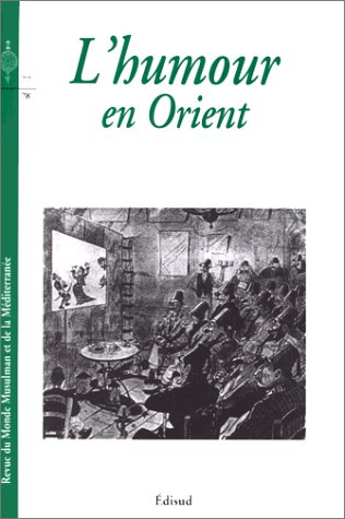 Imagen de archivo de RMMM 77 78 L'humour en Orient a la venta por Librairie La Canopee. Inc.