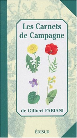Imagen de archivo de Carnets de campagne. Tome 1, les plantes communes a la venta por medimops