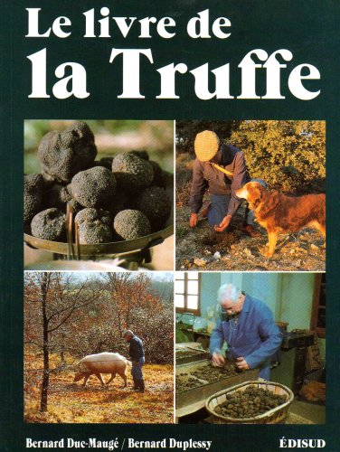 9782857449683: Le livre de la truffe