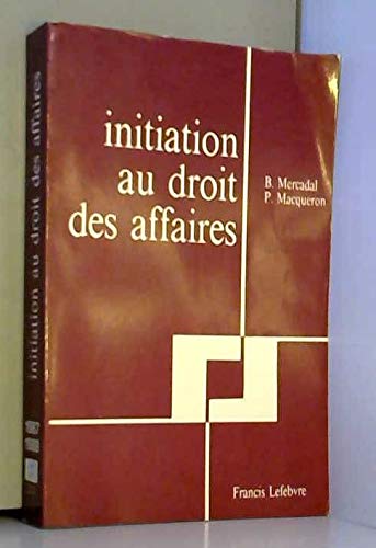 Imagen de archivo de Initiation juridique : Droit des affaires et des activits conomiques a la venta por Librairie Th  la page