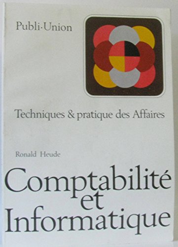 9782857900016: Comptabilit et informatique (Techniques et pratique des affaires)