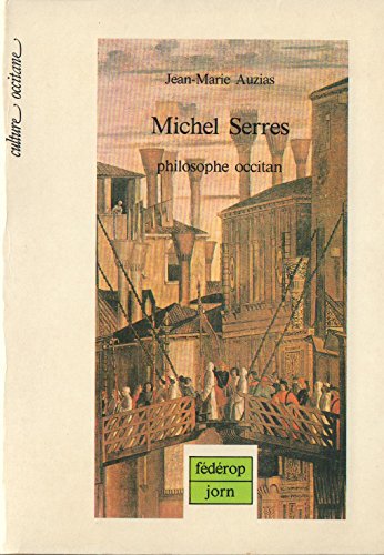 9782857920670: Michel Serres, philosophe occitan