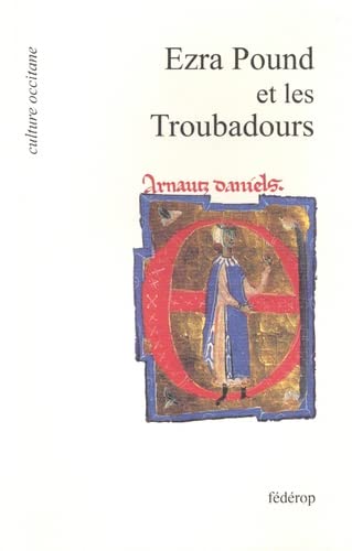 9782857921219: Ezra Pound et les troubadours: Colloque de Brantme en Prigord