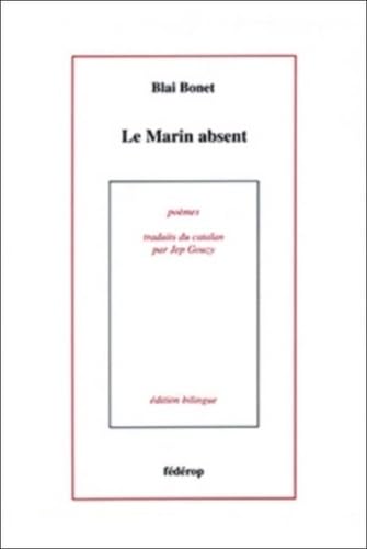 Stock image for Le marin absent for sale by LeLivreVert