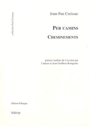 Beispielbild fr Per Camins Cheminements zum Verkauf von medimops