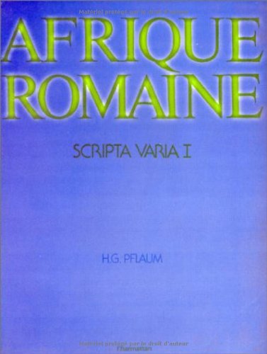 9782858020386: Scripta varia: Tome 1, Afrique romaine
