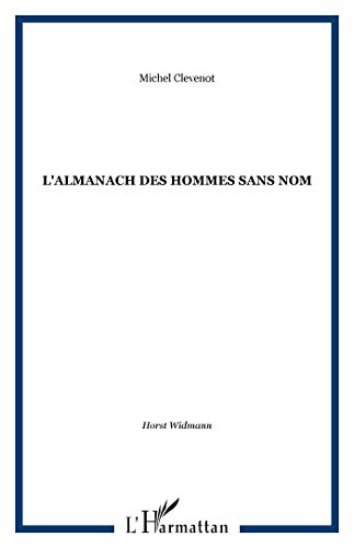 Beispielbild fr L'almanach des hommes sans nom zum Verkauf von Gallix