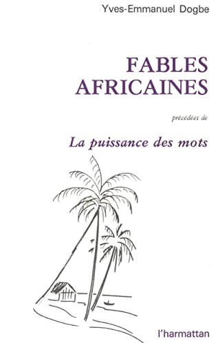 9782858020560: Fables africaines : La puissance des mots