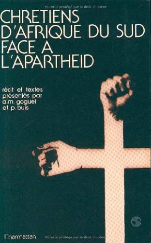 Chrétiens d'Afrique du Sud face à l'apartheid