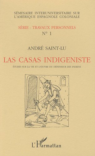 Las Casas indigéniste