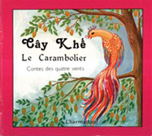 9782858022991: Le carambolier. : Conte bilingue franais vietnamien