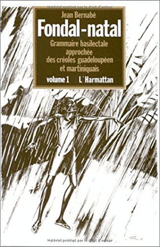 Beispielbild fr Fondal-Natal : grammaire basilectale approche des croles g zum Verkauf von Gallix