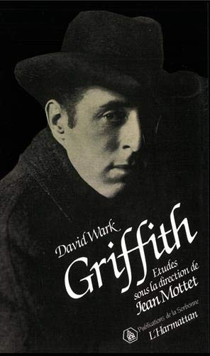 Beispielbild fr David Wark Griffith zum Verkauf von Chapitre.com : livres et presse ancienne