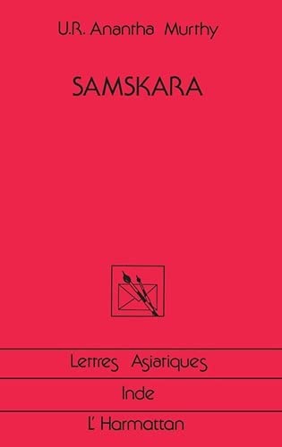 Stock image for Samskara. : Rites pour un mort for sale by LeLivreVert