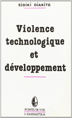violence technologique et developpement en afrique