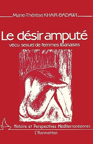 Le Désir amputé