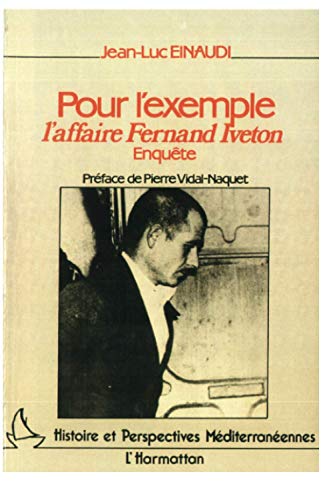 Stock image for Pour l'exemple: L'affaire Iveton (French Edition) for sale by Gallix
