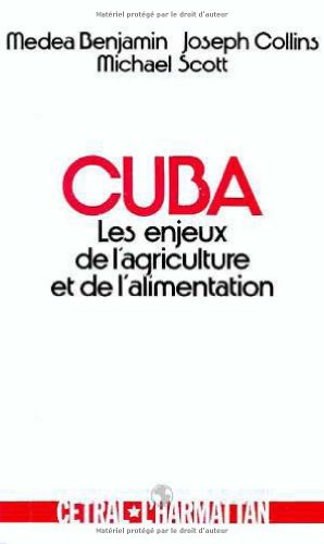 Beispielbild fr Cuba ; les enjeux de l'agriculture et de l'alimentation zum Verkauf von Chapitre.com : livres et presse ancienne