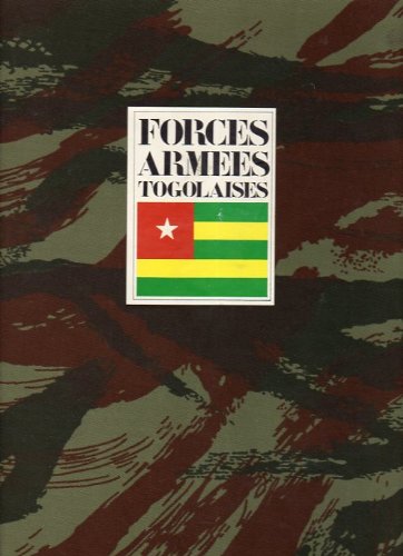 Forces armeÌes togolaises [album (French Edition) (9782858090730) by Bail, ReneÌ