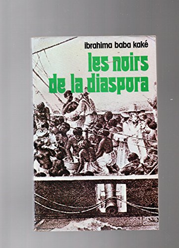 Stock image for LES NOIRS DE LA DIASPORA for sale by Librairie Rouchaleou