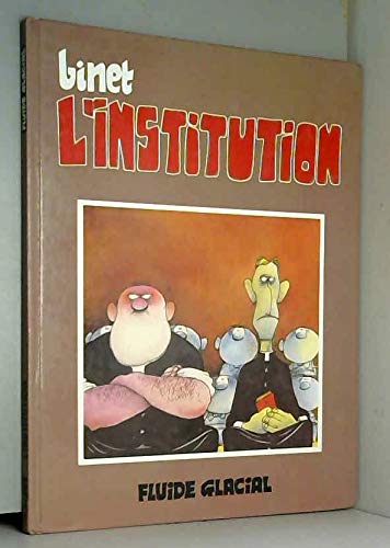 Stock image for L'institution (anc ed) (BINET) for sale by Books From California