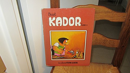 Beispielbild fr Kador t3 (BINET) zum Verkauf von ThriftBooks-Dallas