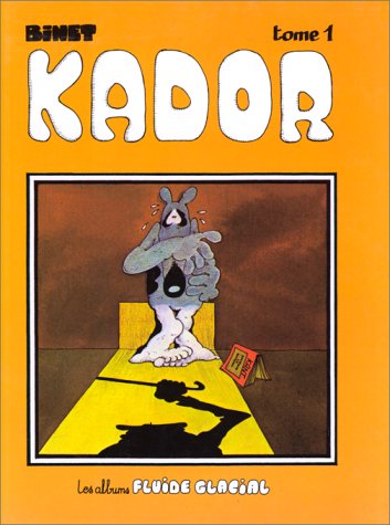 Stock image for Kador, tome 1 for sale by Ammareal