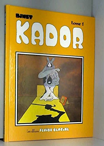 Stock image for Kador, tome 1 for sale by Ammareal