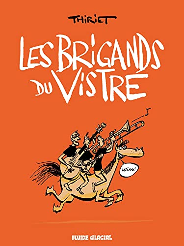 Beispielbild fr Les Brigands du Vistre zum Verkauf von GF Books, Inc.