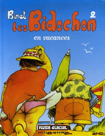 Beispielbild fr Les Bidochon, Tome 2 : Les Bidochon en vacances zum Verkauf von medimops