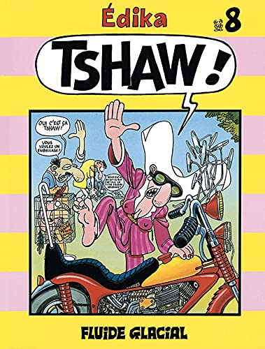Stock image for dika - Tome 08 - Tshaw ! for sale by GF Books, Inc.