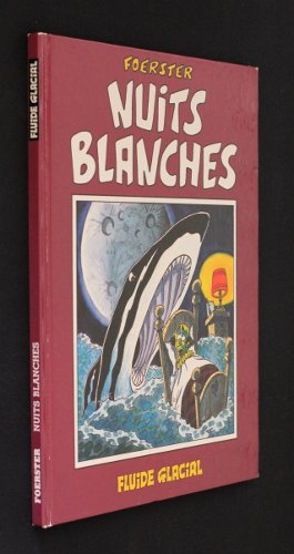 Beispielbild fr Nuits blanches (DIVERS FLUIDE GLACIAL) zum Verkauf von Books From California