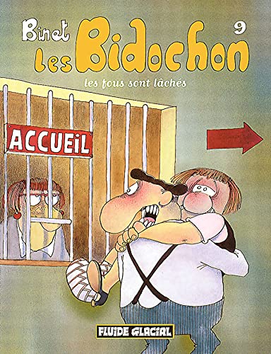 Stock image for LES BIDOCHON T.9 ; LES FOUS SONT LACHES for sale by WorldofBooks