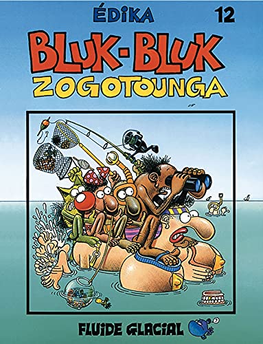 Stock image for EDIKA - TOME 12 - BLUK-BLUK ZOGOTOUNGA for sale by LiLi - La Libert des Livres