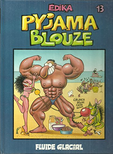 Beispielbild fr PYJAMA BLOUZE- T13(anc  dition) (EDIKA FLUIDE GLACIAL) zum Verkauf von Books From California