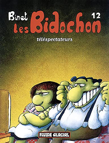 9782858151479: LES BIDOCHON T.12 ; TELESPECTATEURS (FG.FLUIDE GLAC.)