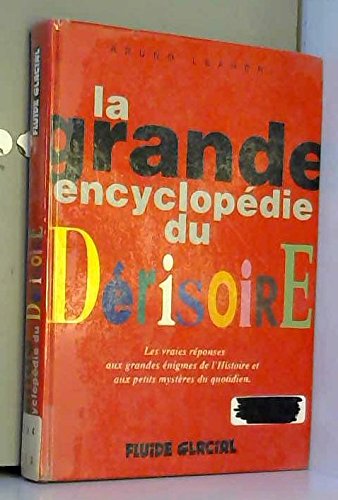 Beispielbild fr La grande encyclopdie du drisoire, tome 1 zum Verkauf von medimops