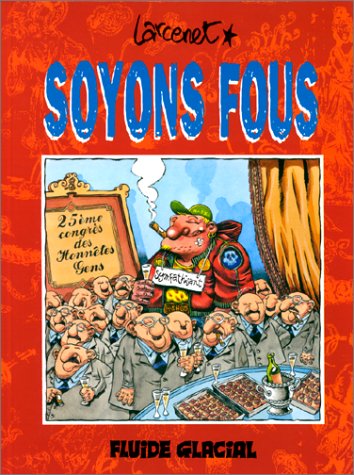 Imagen de archivo de Soyons fous a la venta por Ammareal