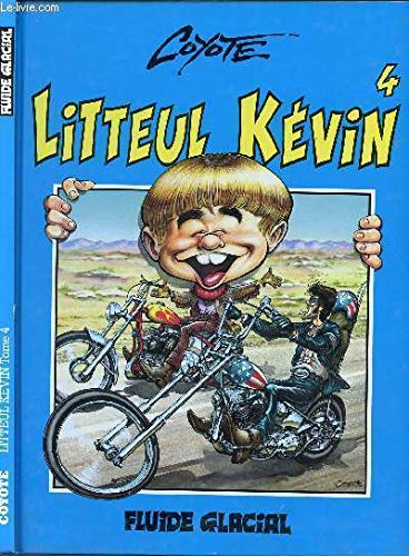9782858152162: Litteul kevin- t4 (anc ed) (COYOTE)