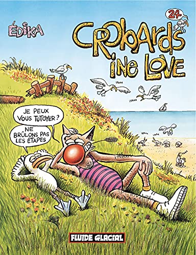 Stock image for Edika, Tome 24 : Crobards ine Love for sale by Revaluation Books