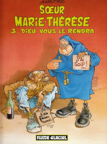 Stock image for Soeur Marie-Thrse des Batignolles, tome 3 : Dieu vous le rendra for sale by Ammareal