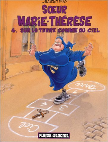 Beispielbild fr Soeur Marie-Thrse des Batignolles, tome 4 : Sur la terre comme au ciel zum Verkauf von medimops