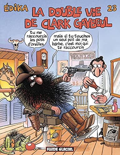 Stock image for Edika, Tome 23 : La Double Vie de Clark Gaybeul for sale by Revaluation Books