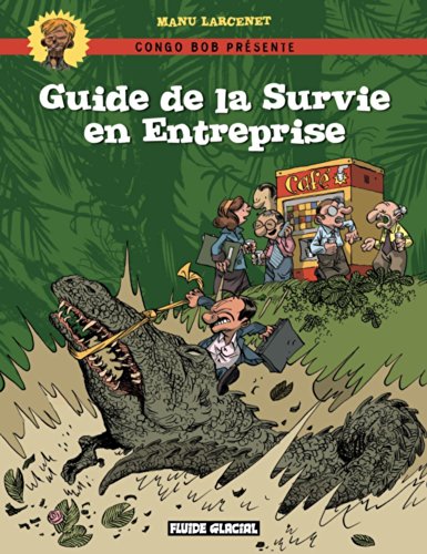 Imagen de archivo de Guide de la Survie en Entreprise a la venta por medimops