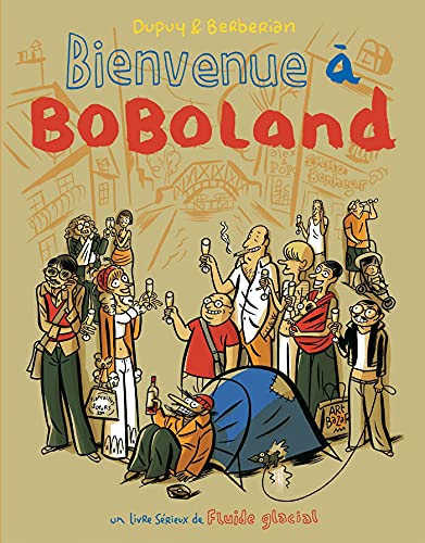 Beispielbild fr Bienvenue  Boboland, Tome 1 : Le comportement humain en milieu urbain zum Verkauf von Ammareal