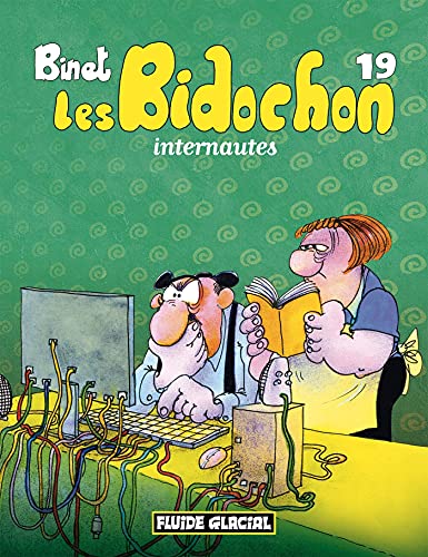 Beispielbild fr Les Bidochon - Tome 19 - Internautes zum Verkauf von WorldofBooks
