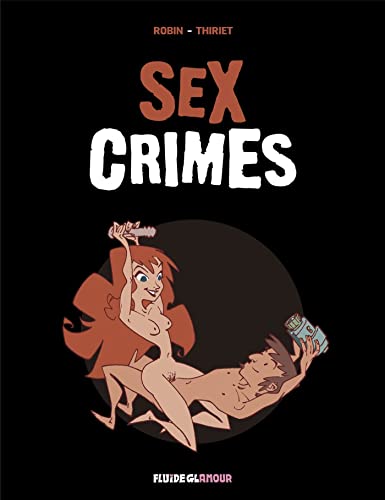 Beispielbild fr Sex Crimes zum Verkauf von RECYCLIVRE